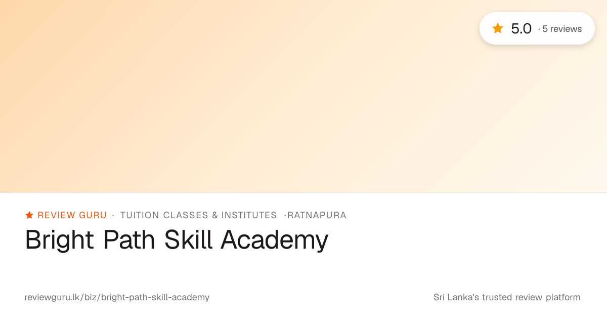5.0★ Bright Path Skill Academy · Read 5 reviews · Review Guru