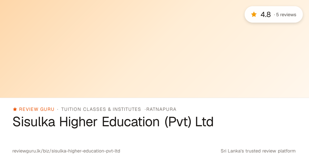 4.8★ Sisulka Higher Education (Pvt) Ltd · Read 5 reviews · Review Guru